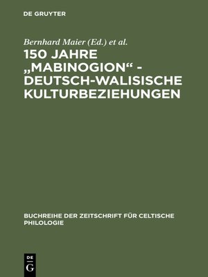 cover image of 150 Jahre "Mabinogion"--deutsch-walisische Kulturbeziehungen